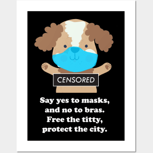 Say Yes To Masks, No To Bras Posters and Art